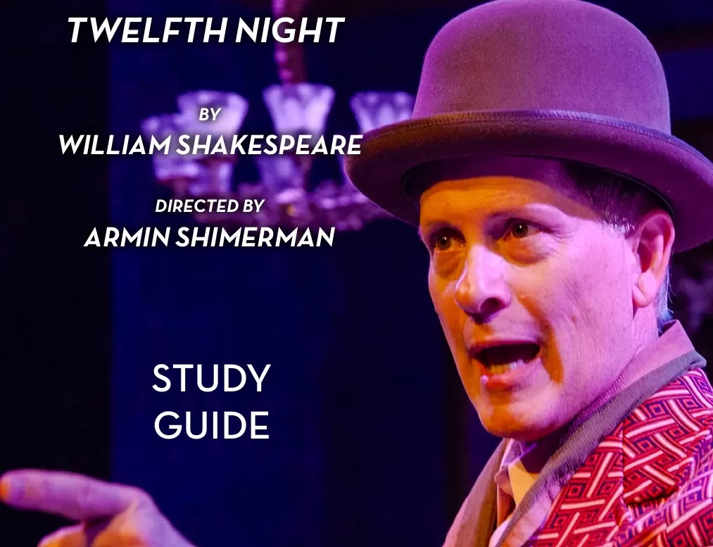 Twelfth Night Study Guide