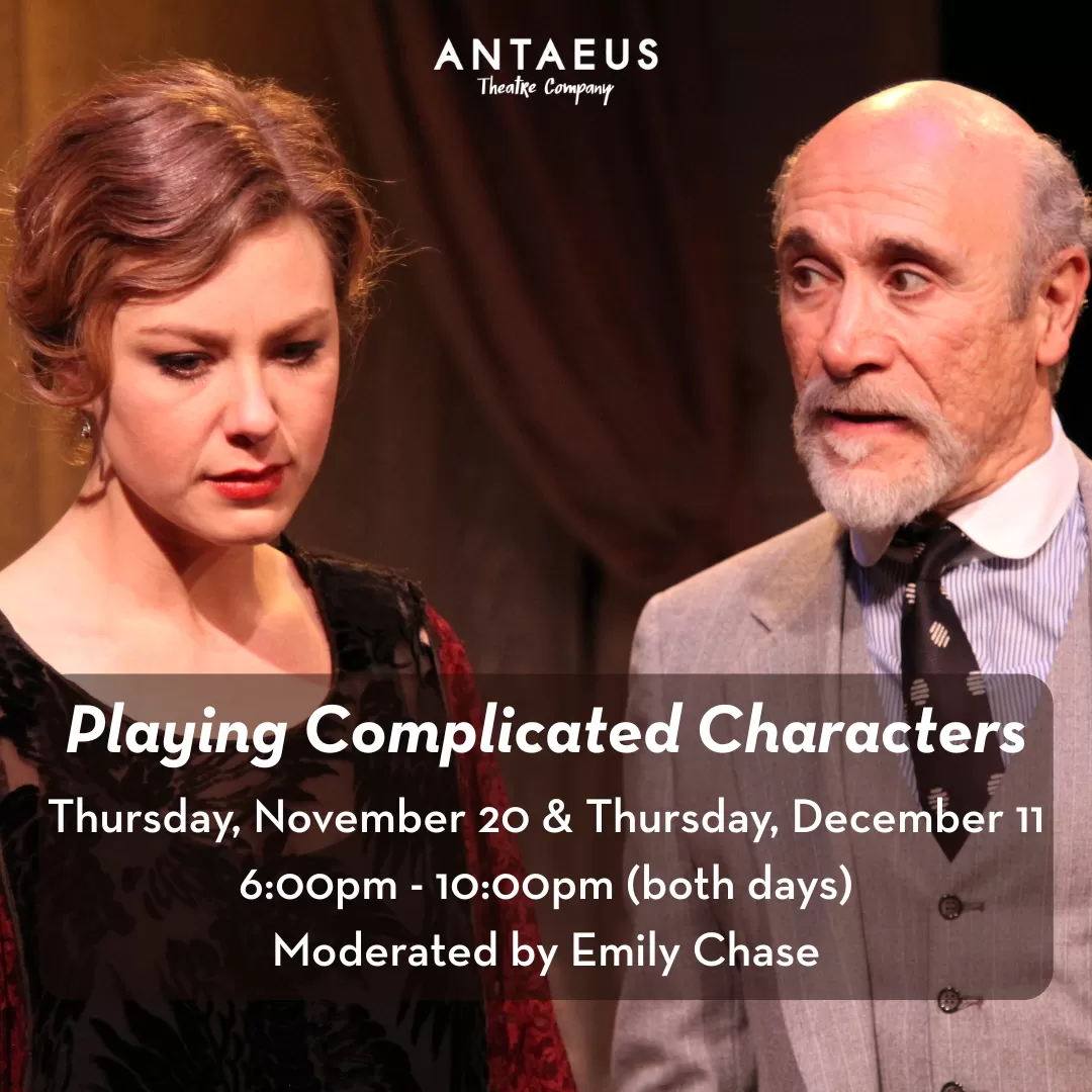 Masterclass: Playing Complicated Characters