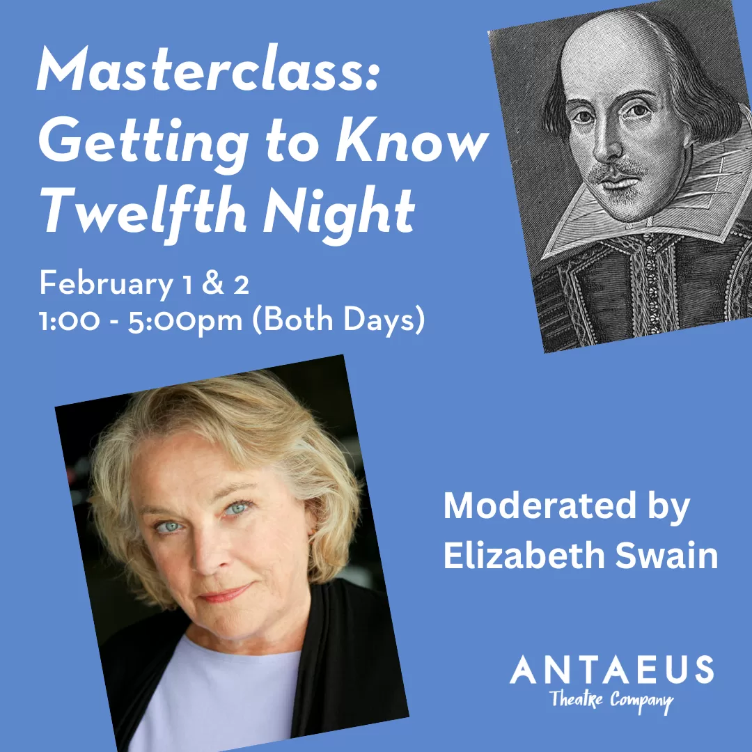 Masterclass: Getting to Know Twelfth Night