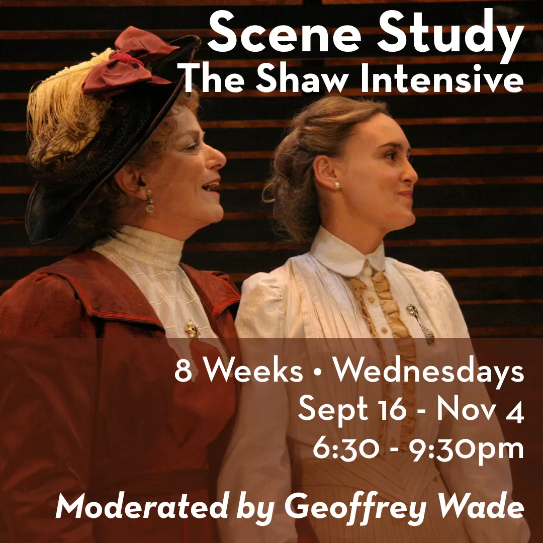 ACADEMY 2026: Scene Study: The Shaw Intensive