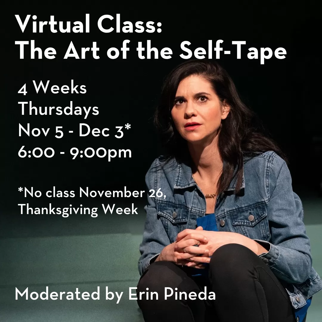 ACADEMY 2026: Virtual Class: The Art of the Self-Tape