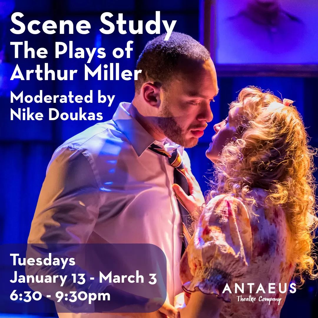 ACADEMY 2026: Scene Study: The Plays of Arthur Miller