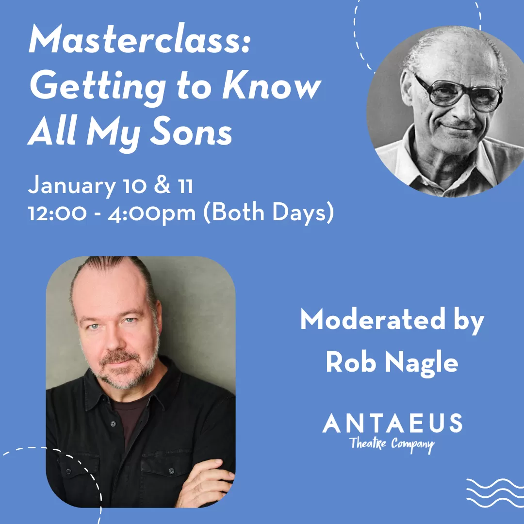 Masterclass 2026: Getting to Know All My Sons