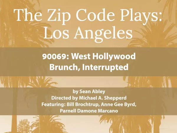 90069: West Hollywood
Brunch, Interrupted