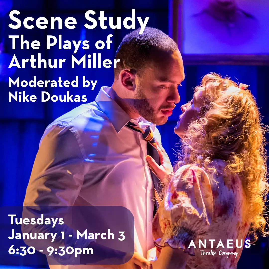 ACADEMY 2026: Scene Study: The Plays of Arthur Miller