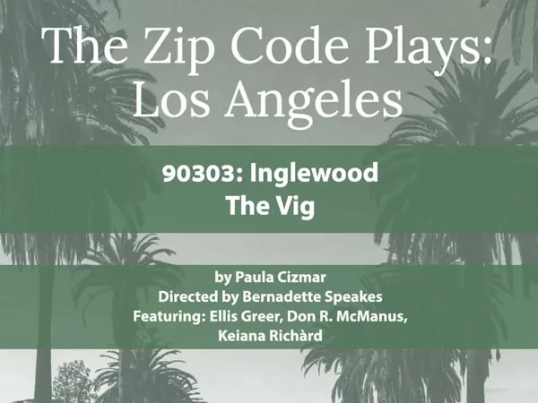 90303: Inglewood
The Vig